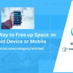 The best way to free up space on android device or mobile